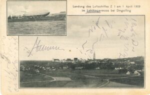 Links oben: Der Zeppelin auf dem Feld vor der Wastlmühle